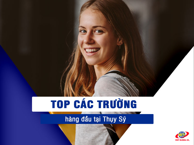 Top trường Thụy Sĩ